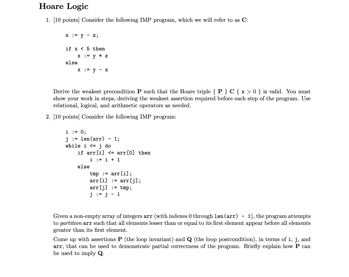 Solved Hoare Logic 1. [10 points] Consider the following IMP | Chegg.com