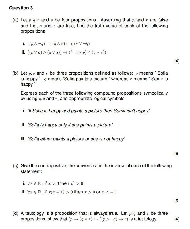 Solved (a) Let P,q,r And S Be Four Propositions. Assuming | Chegg.com