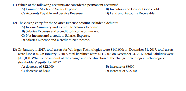 Solved 11) Which of the following accounts are considered | Chegg.com