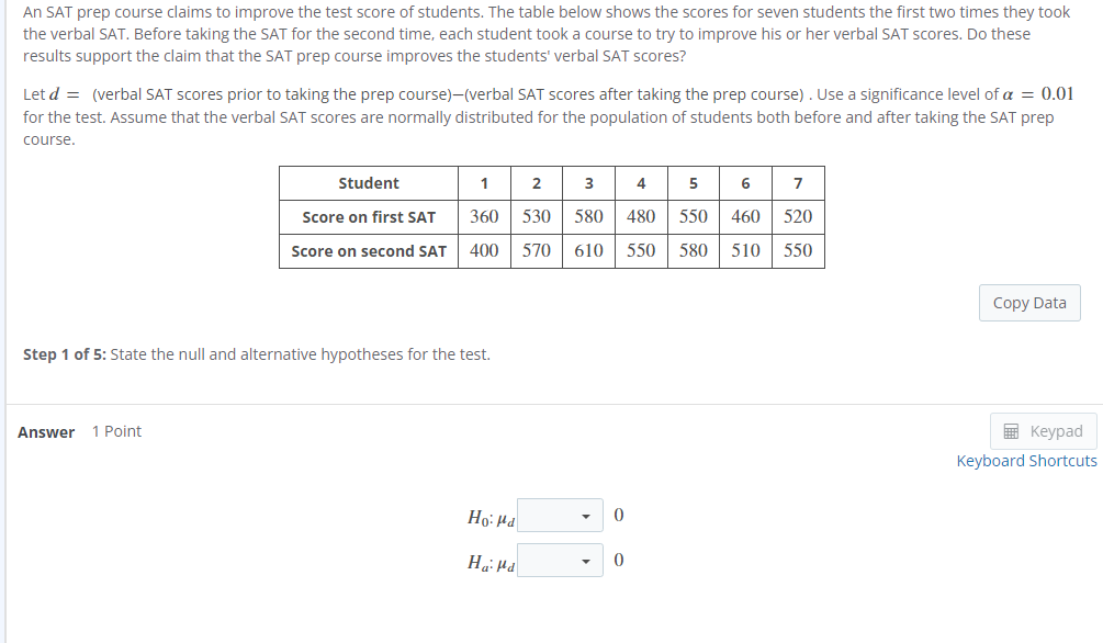 Solved An Sat Prep Course Claims To Improve The Test Score