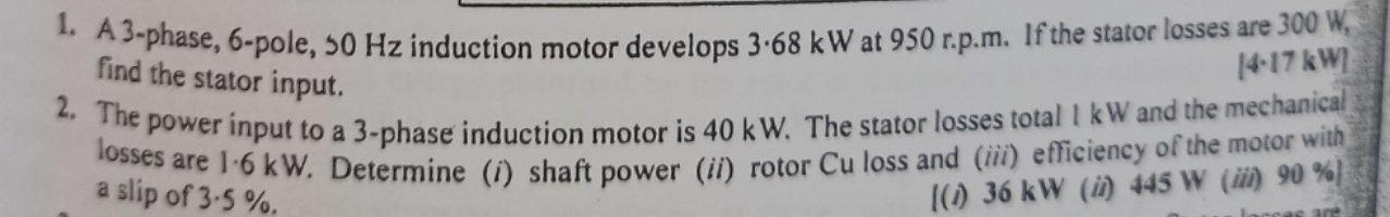 Solved 1. A 3-phase, 6-pole, 50 Hz induction motor develops | Chegg.com