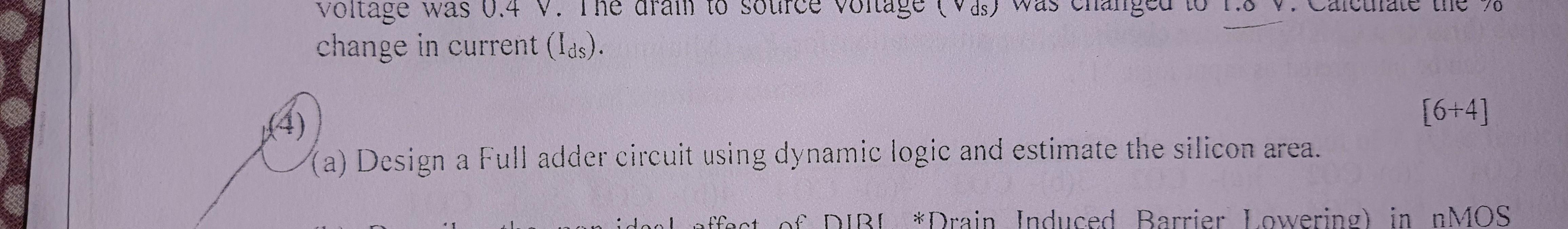 Solved change in current (Ids). (4) [6+4] (a) Design a Full | Chegg.com