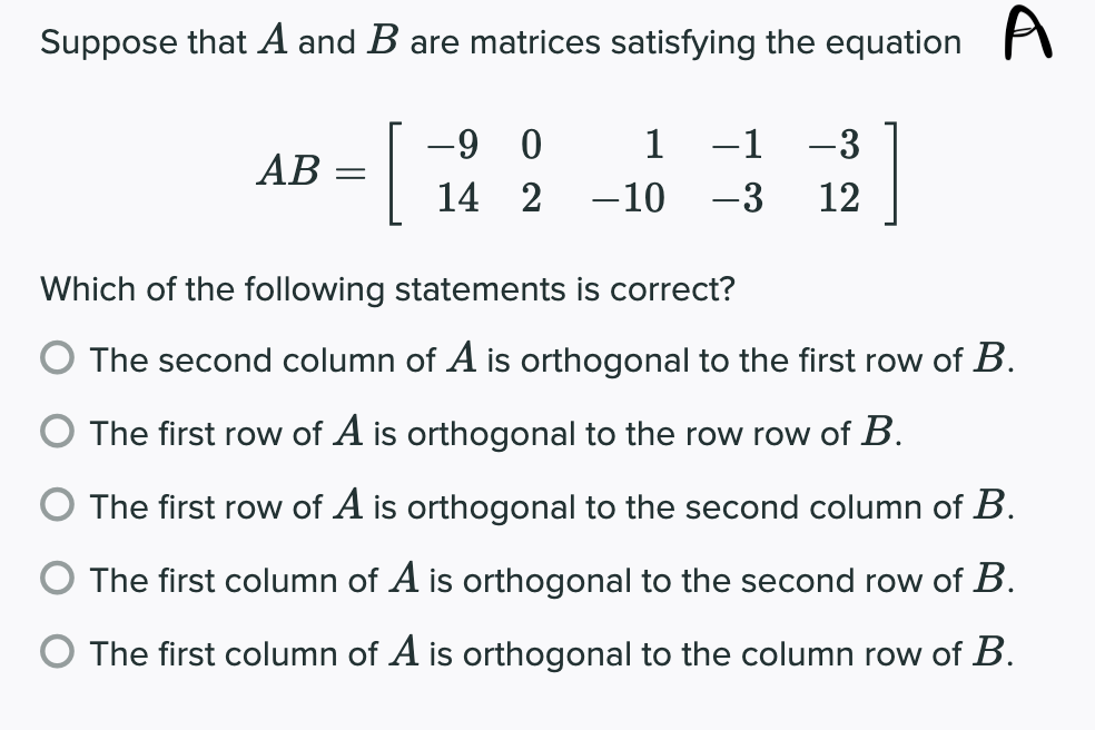 Solved D D Suppose That A And B Are Matrices Satisfying The | Chegg.com