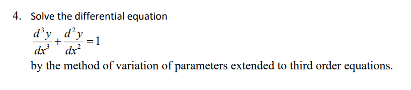 Solved Solve the differential equation by the method of | Chegg.com