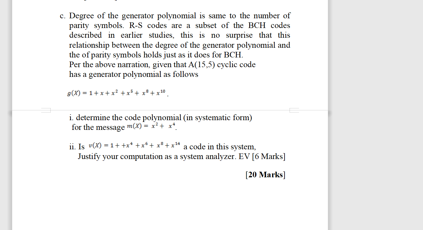 C Degree Of The Generator Polynomial Is Same To T Chegg Com