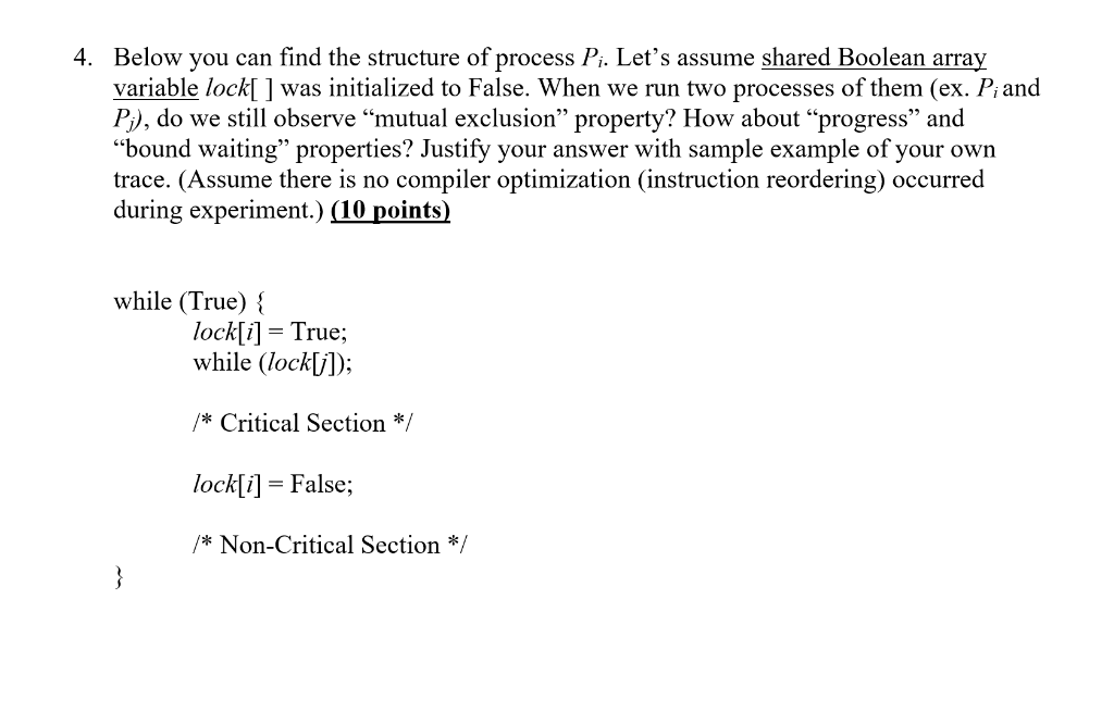 Solved 4. Below you can find the structure of process Pi. | Chegg.com