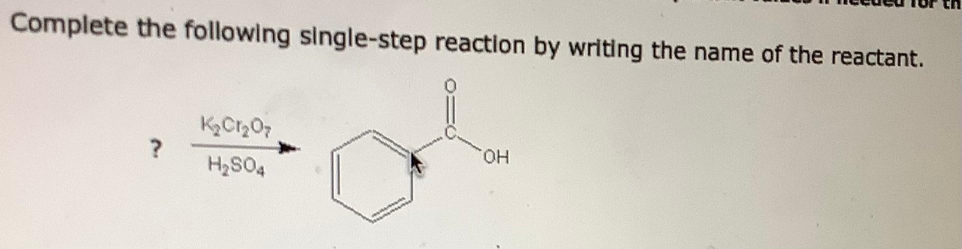 Solved Complete the following single-step reaction by | Chegg.com