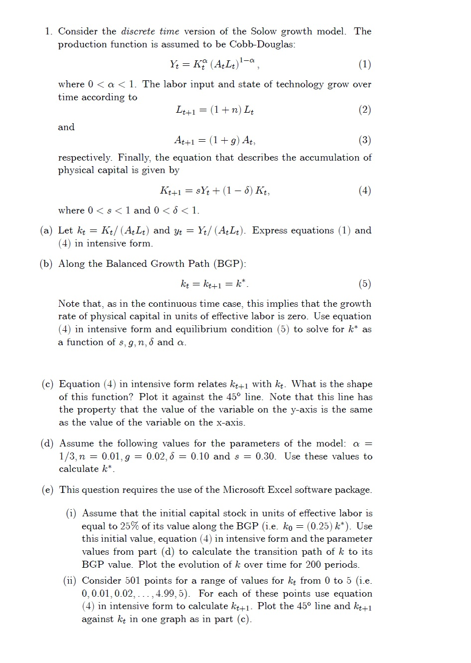 Solved 1. Consider the discrete time version of the Solow | Chegg.com