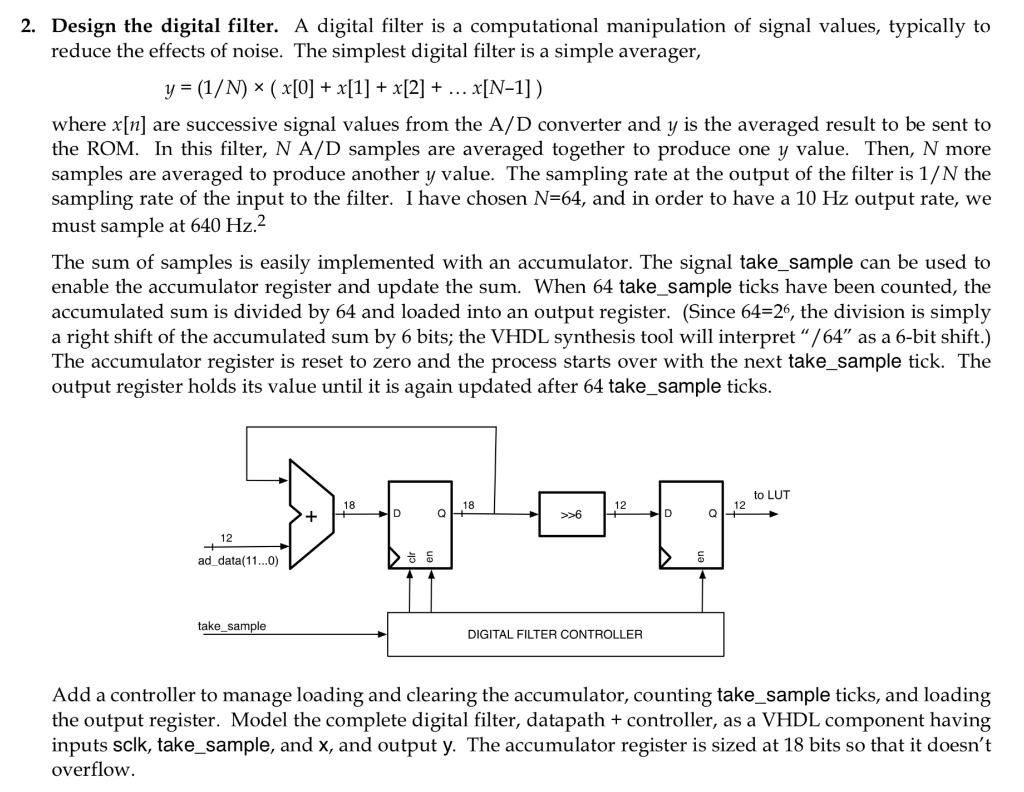 2. Design the digital filter. A digital filter is a | Chegg.com