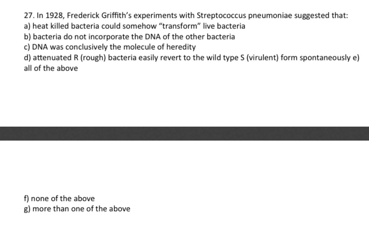 the purpose of griffith's experiments with streptococcus pneumoniae was to