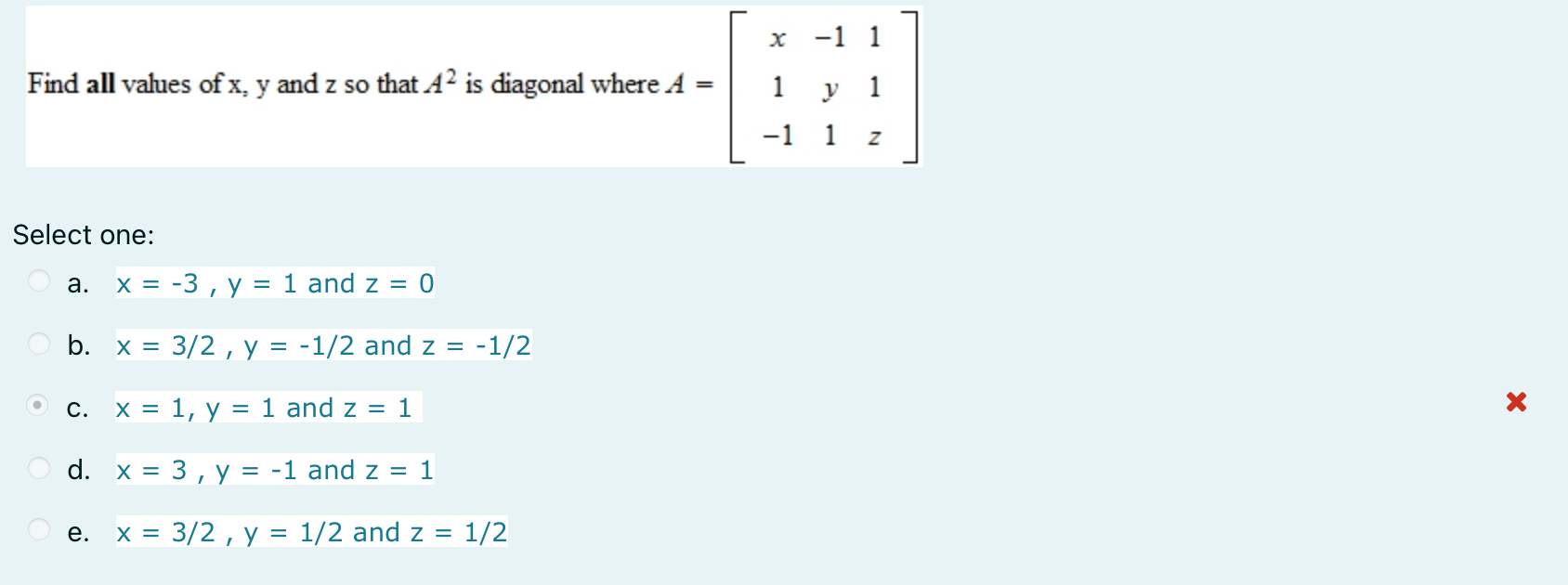 Solved x -1 1 Find all values of x, y and z so that A2 is | Chegg.com