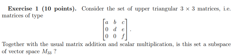 Solved Exercise 1 (10 points). Consider the set of upper | Chegg.com