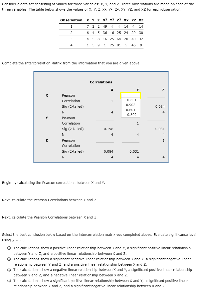 Consider A Data Set Consisting Of Values For Three Chegg Com