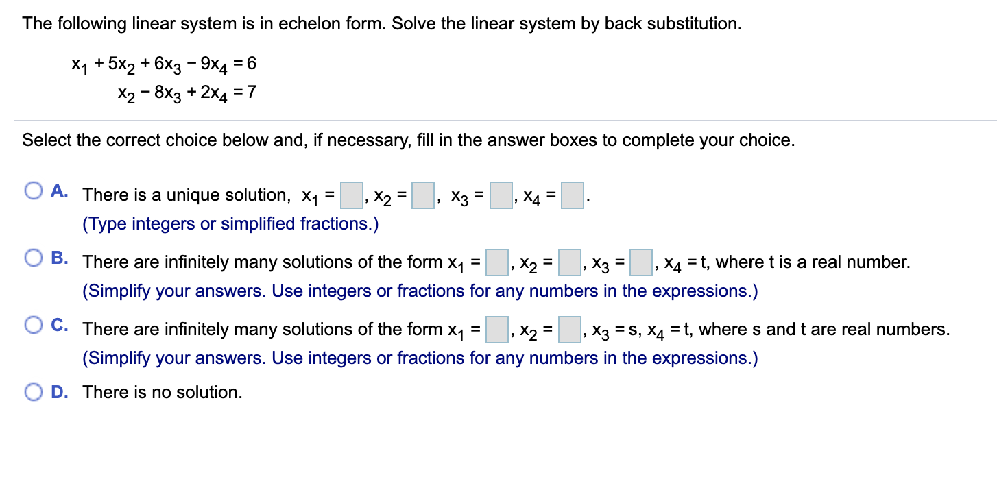 Solved The following linear system is in echelon form. Solve