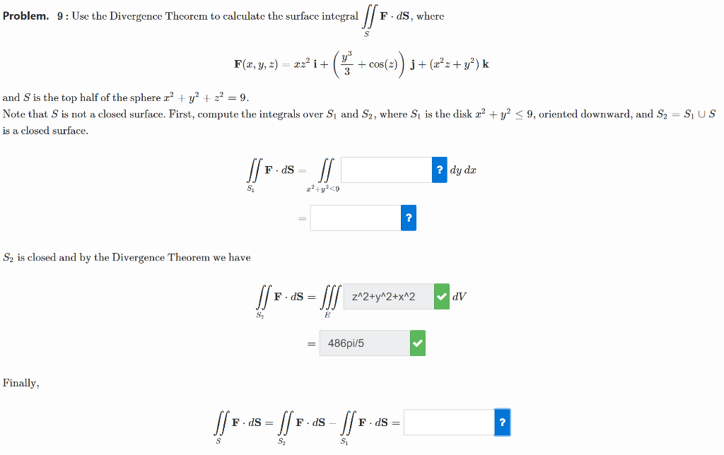 F Ds Where Problem 9 Use The Divergence Theore Chegg Com