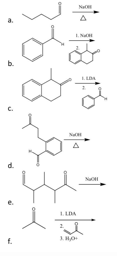 NaOH a. 1. NaOH 2. b. 1. LDA 2. C. NaOH d. NaOH e. . | Chegg.com