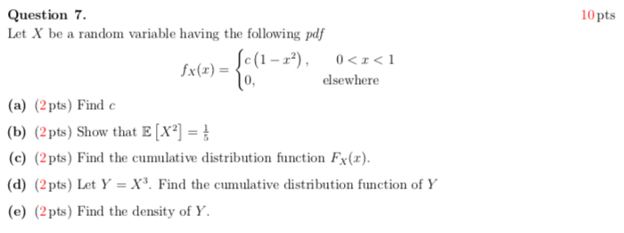 Solved 10 pts Question 7. Let X be a random variable having | Chegg.com