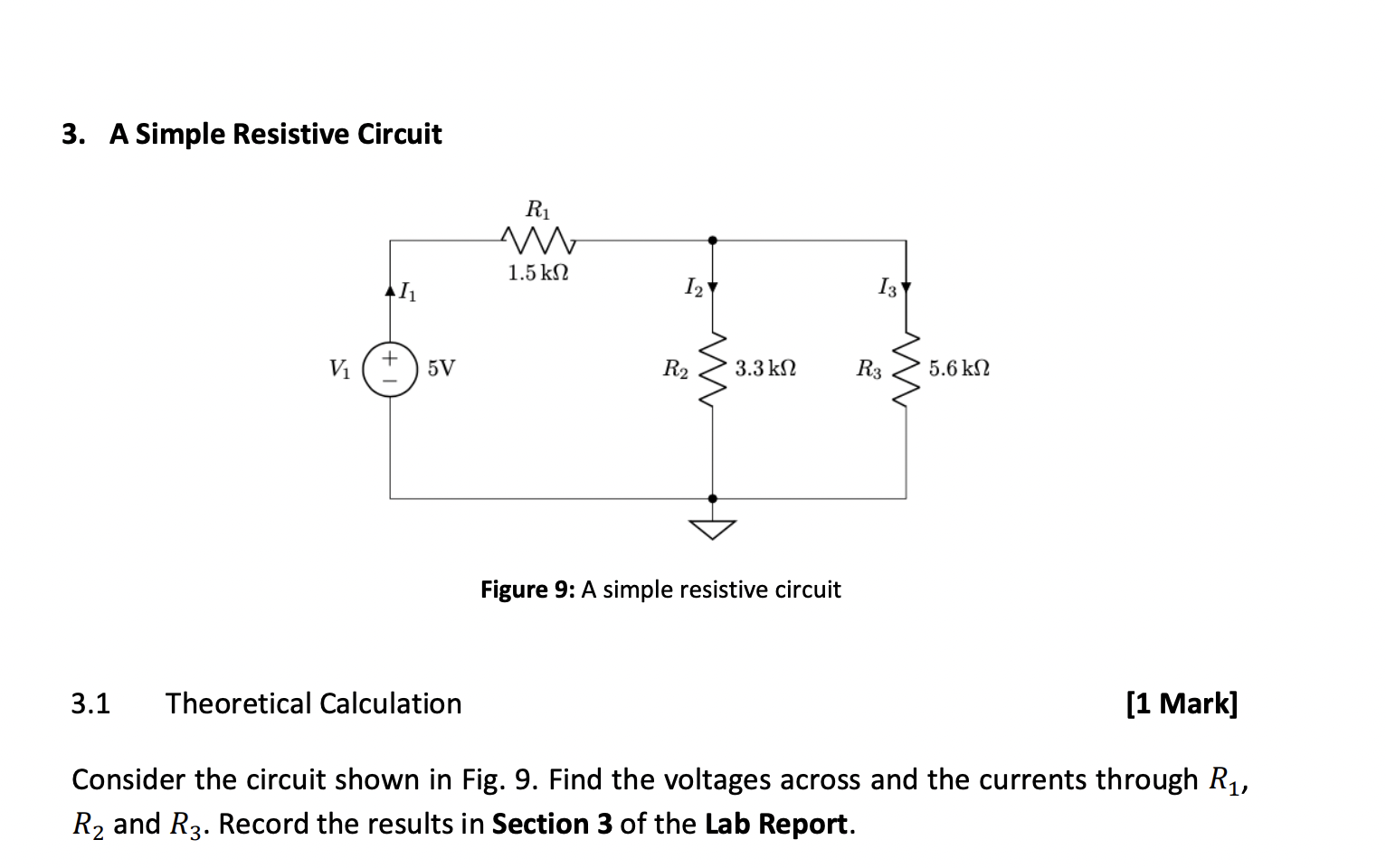 Solved 3. A Simple Resistive Circuit Figure 9: A simple | Chegg.com