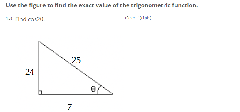 Solved Use the figure to find the exact value of the | Chegg.com