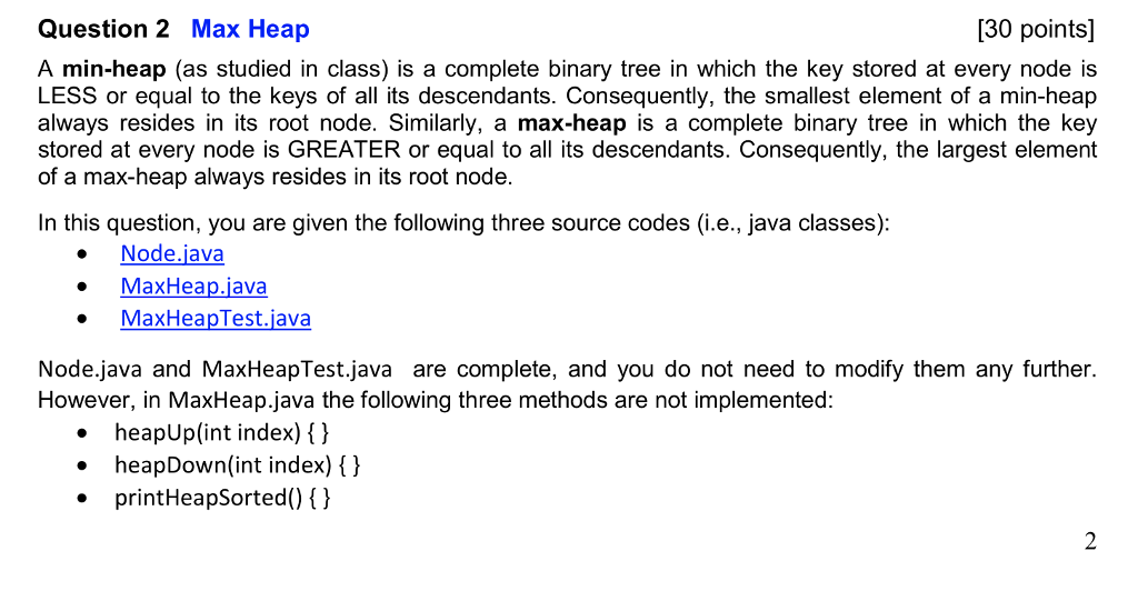 Solved 30 points] Question 2 Max Heap A min-heap (as studied | Chegg.com