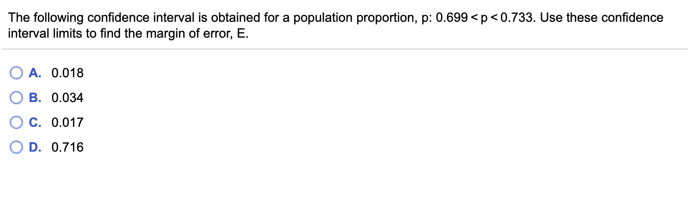 Solved The following confidence interval is obtained for a | Chegg.com