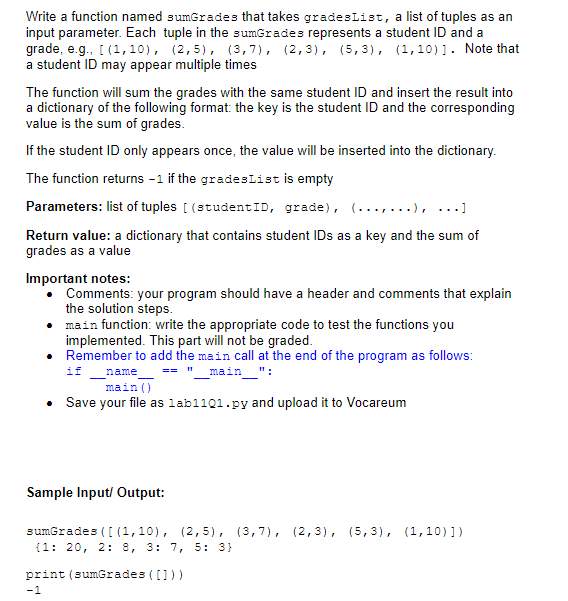 Solved Write a function named sumGrades that takes | Chegg.com
