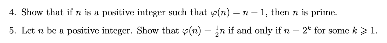 Solved 4. Show that if n is a positive integer such that | Chegg.com