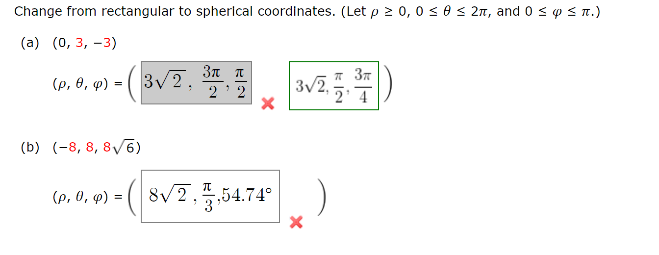 Solved Change from rectangular to spherical coordinates. | Chegg.com