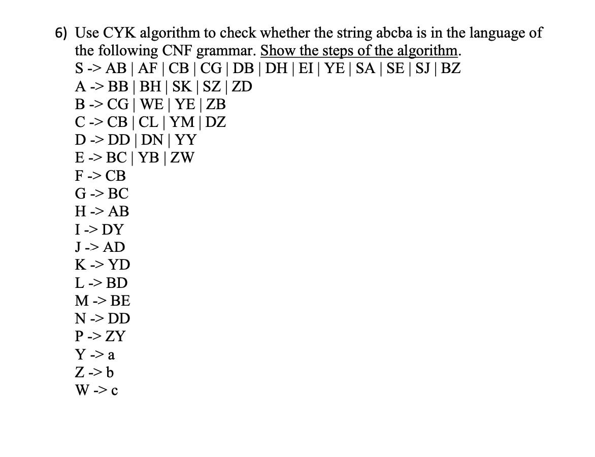 solved-6-use-cyk-algorithm-to-check-whether-the-string-chegg