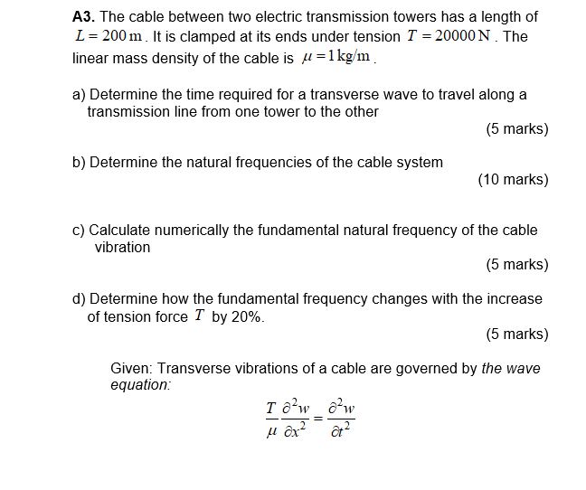 Solved A3. The cable between two electric transmission | Chegg.com