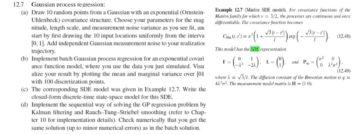 Solved 12.7 Gaussian process regression: (a) Draw 10 random | Chegg.com