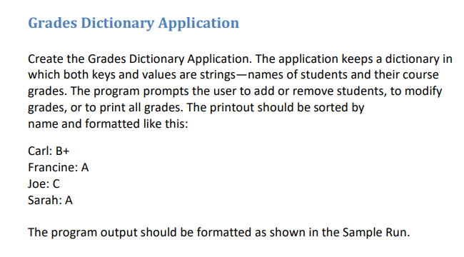Solved Grades Dictionary Application Create the Grades | Chegg.com