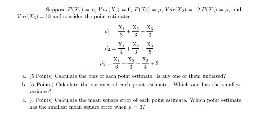 Solved Suppose E(X1) =, Var(X1) 6, E(X2), Var(X2) 12,E(X3) | Chegg.com