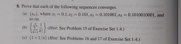Solved 8. Prove that each of the following sequences | Chegg.com