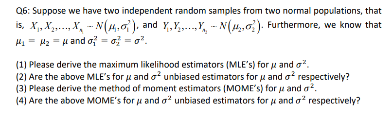 Solved Q6: Suppose we have two independent random samples | Chegg.com