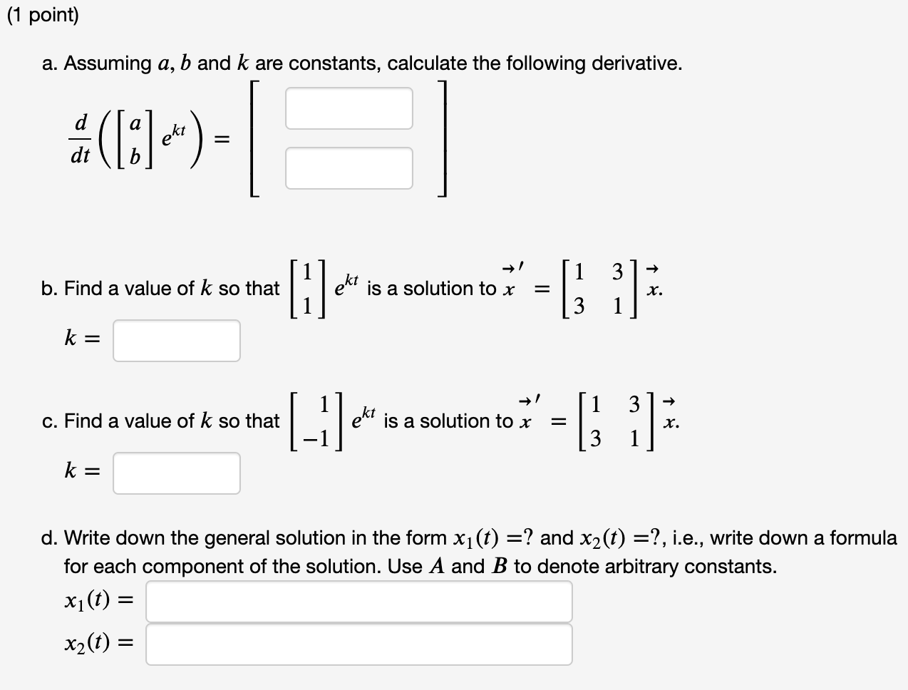 Solved Assuming 𝑎 𝑏a B And 𝑘k Are Constants Calculate Th Chegg Com