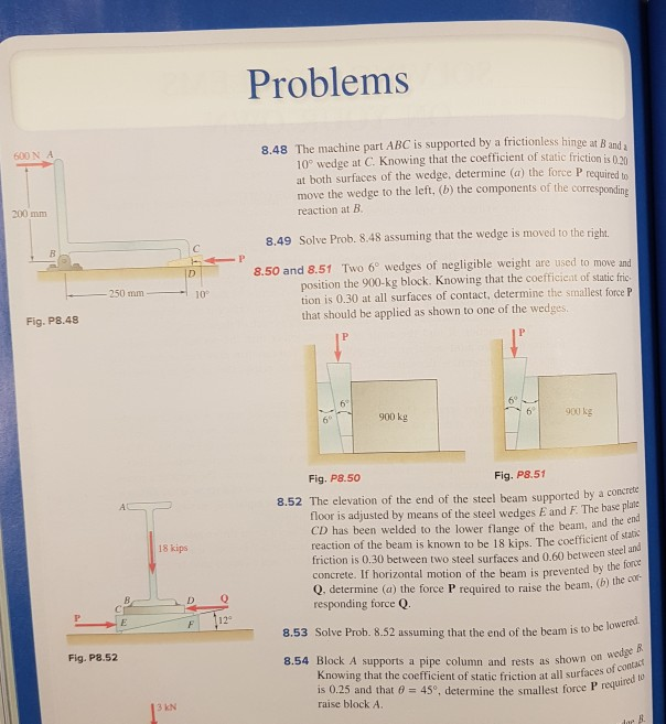 Solved Problems The machine part ABC is supported by a | Chegg.com