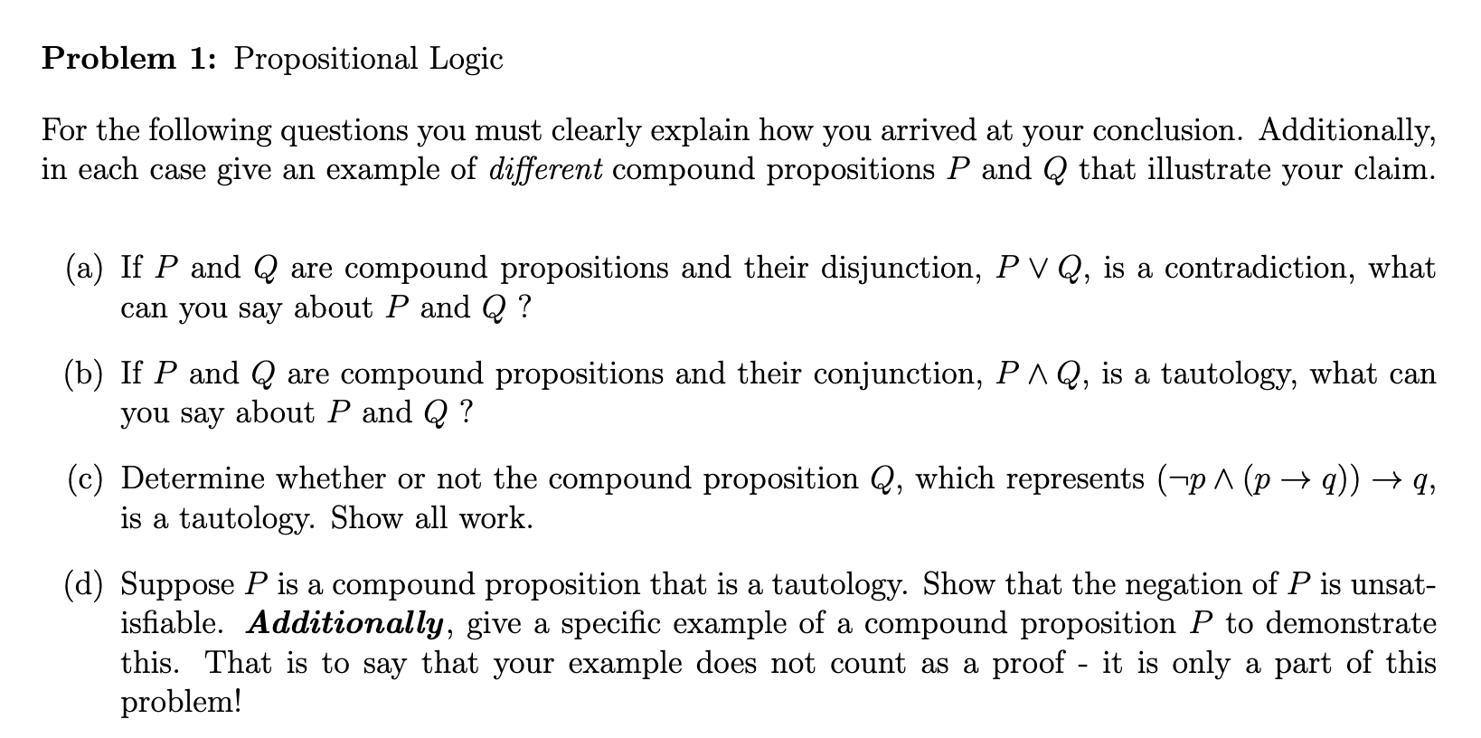 Solved Problem 1: Propositional Logic For The Following | Chegg.com