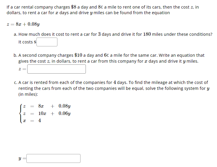 Solved If a car rental company charges 8 a day and 8c a