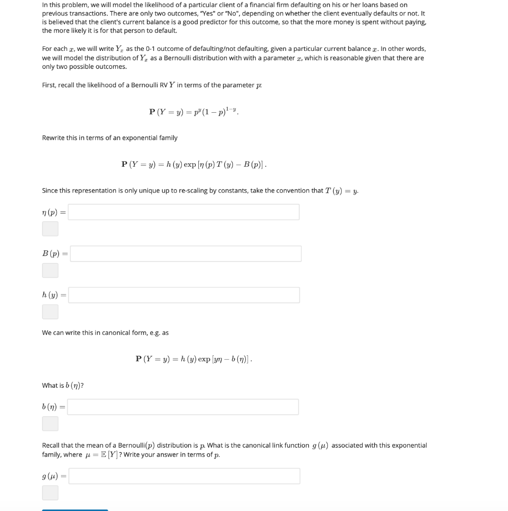 Solved In this problem, we will model the likelihood of a | Chegg.com