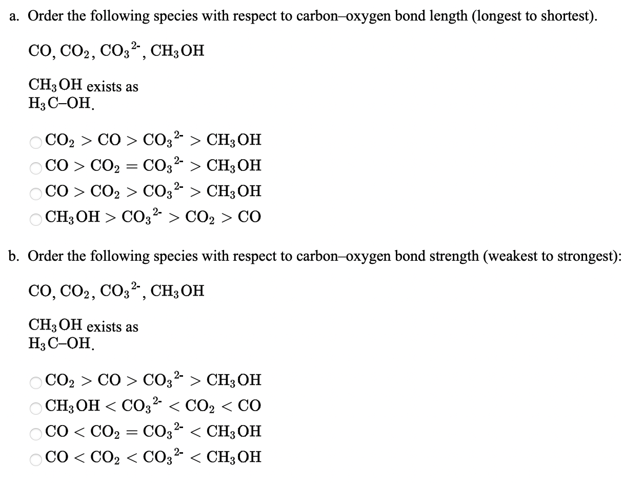 Solved A Order The Following Species With Respect To Chegg