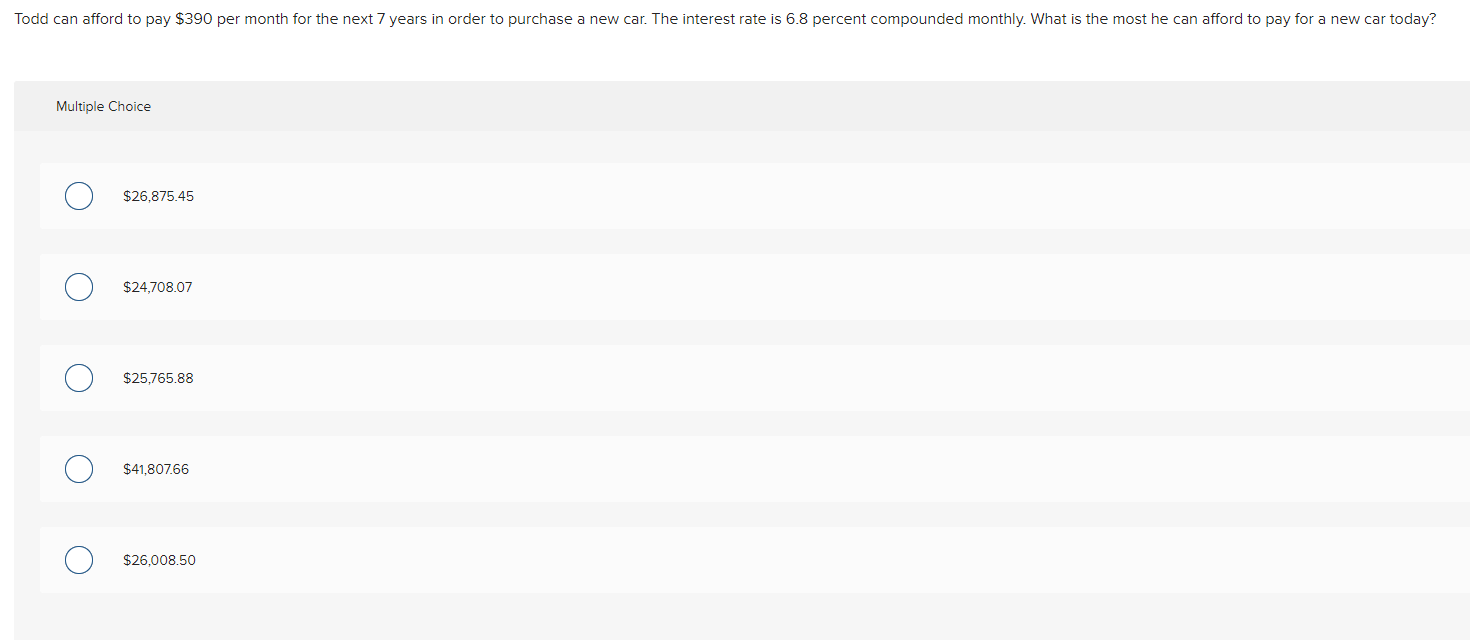 Solved Multiple Choice $26,875.45 $24,708.07 $25,765.88 | Chegg.com