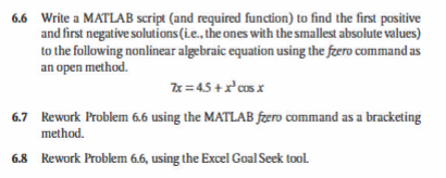 Solved 6.6 Write a MATLAB script (and required function) to | Chegg.com