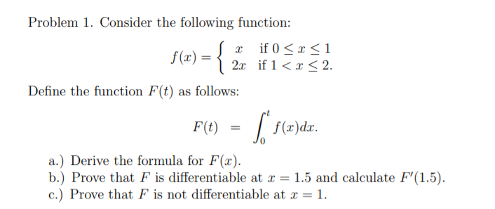 Solved Problem 1. Consider the following function: if 0