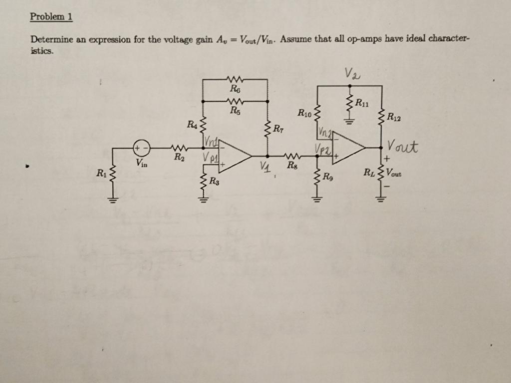 Solved Determine an expression for the voltage gain Av=Vout | Chegg.com