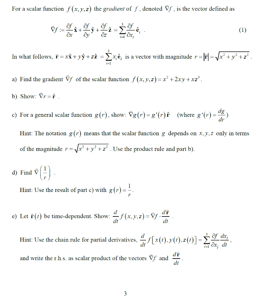 Solved For A Scalar Function F X Y Z The Gradient Of F Chegg Com