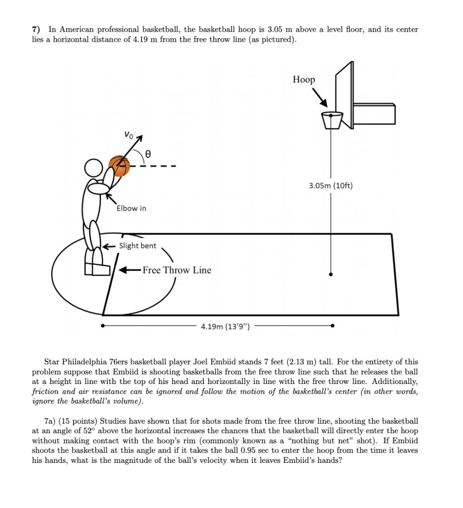 Solved 7) In American professional basketball, the | Chegg.com