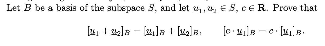 Solved Let B be a basis of the subspace S, and let u1 , u2 ∈ | Chegg.com