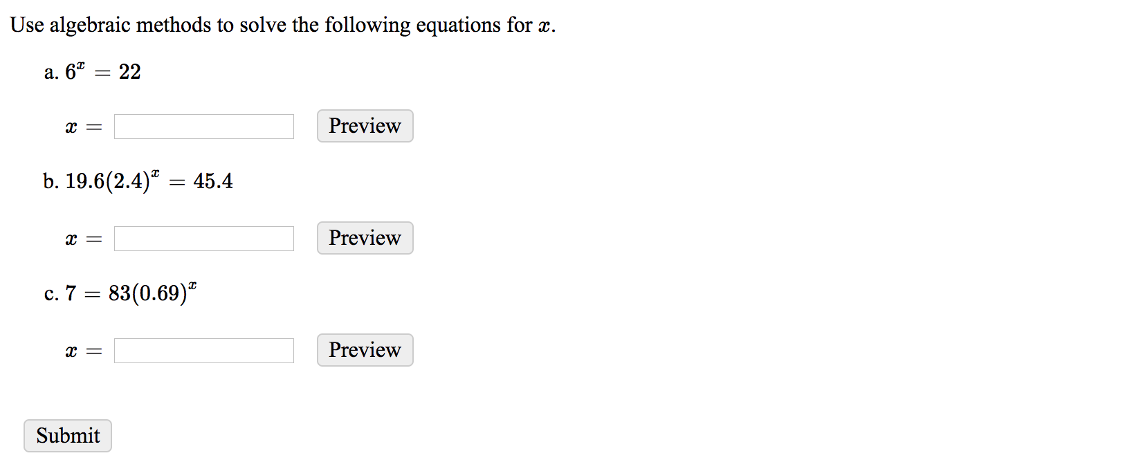 Solved Use algebraic methods to solve the following | Chegg.com