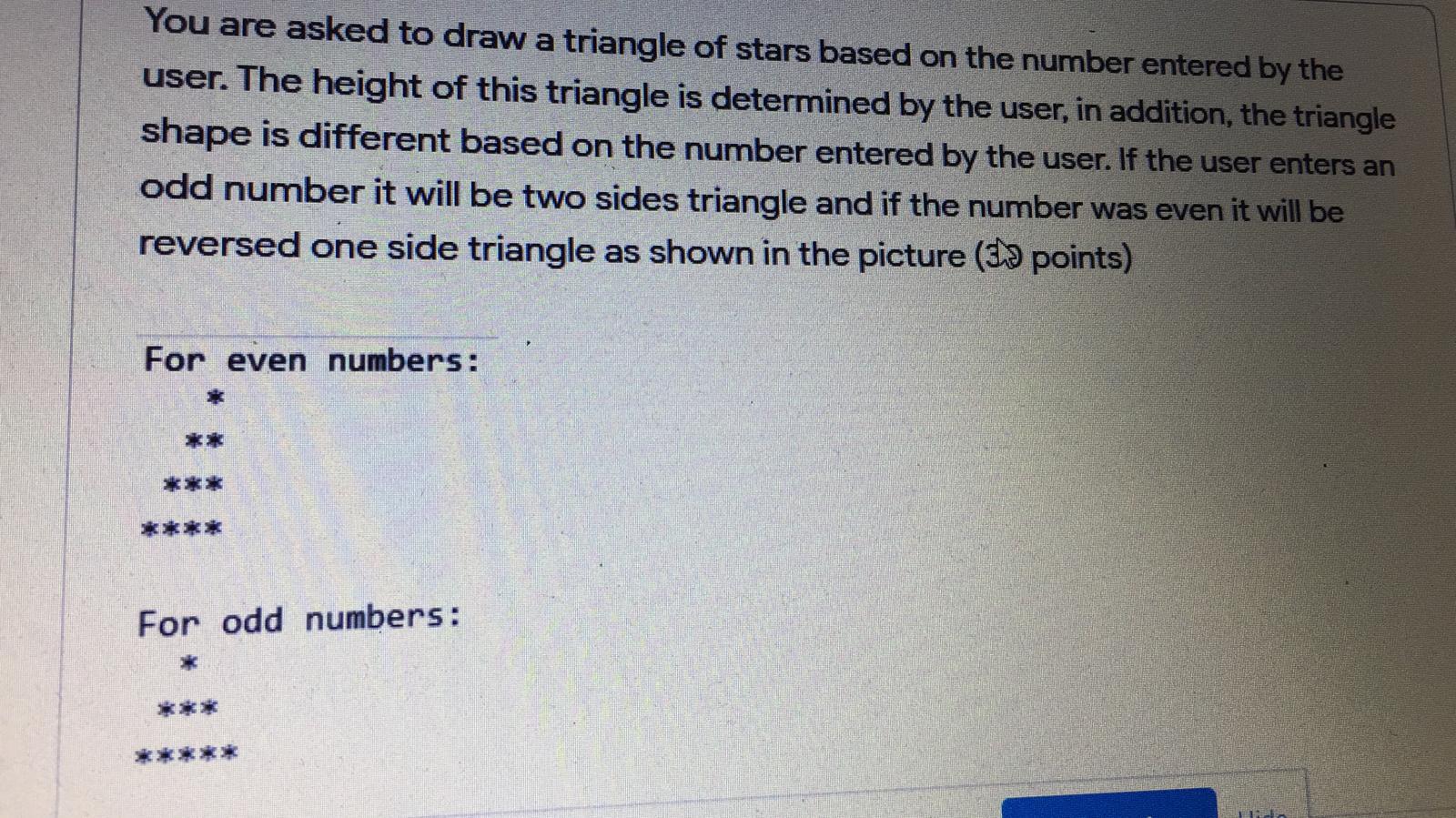 Solved You are asked to draw a triangle of stars based on | Chegg.com
